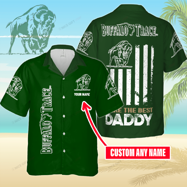 Buffalo Trace Make The Best Daddy Your Name Hawaiian Shirt