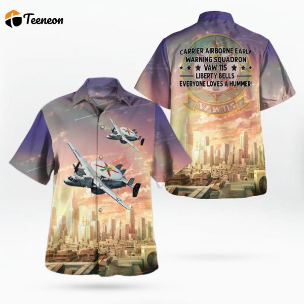 US Navy Carrier Airborne Early Warning Squadron 115 (VAW-115) Liberty Bells E-2C Hawkeye Hawaiian Shirt Gift for Dad Father Days